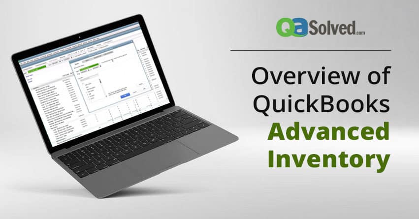 Overview of QuickBooks Advanced Inventory