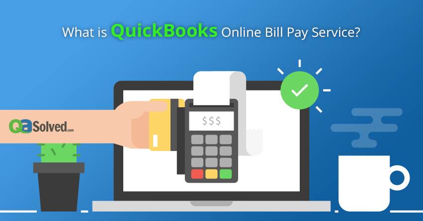QuickBooks Online Bill Pay Service