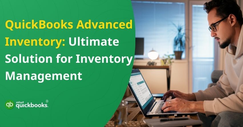 QuickBooks Advanced Inventory