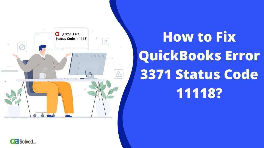 How to Fix QuickBooks Code Error 3371