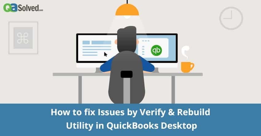 How to Verify and Rebuild Data in QuickBooks?