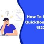 How to Resolve QuickBooks Error 15222