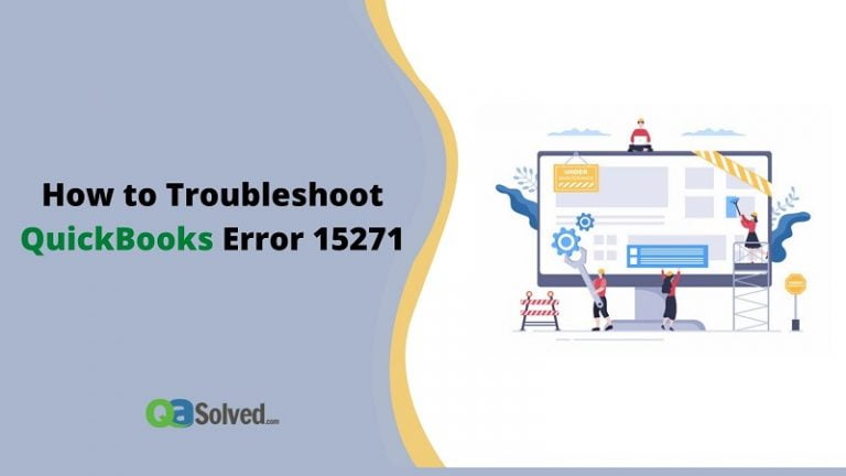 How to Troubleshoot QuickBooks Error 15271