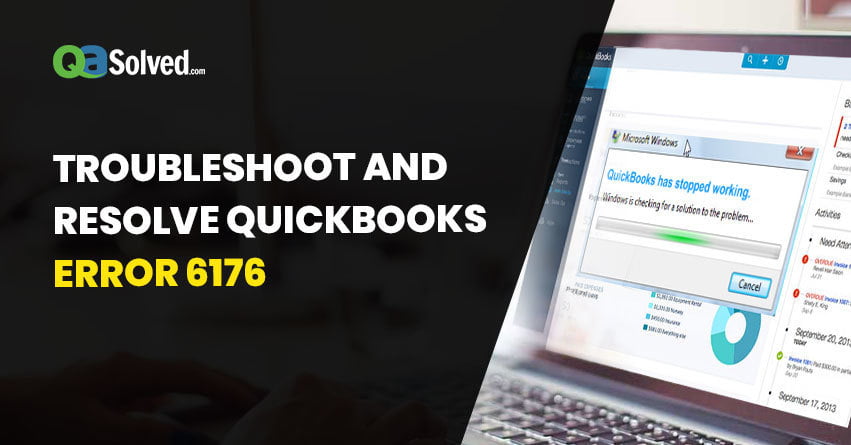 How to Resolve QuickBooks Error 6176?