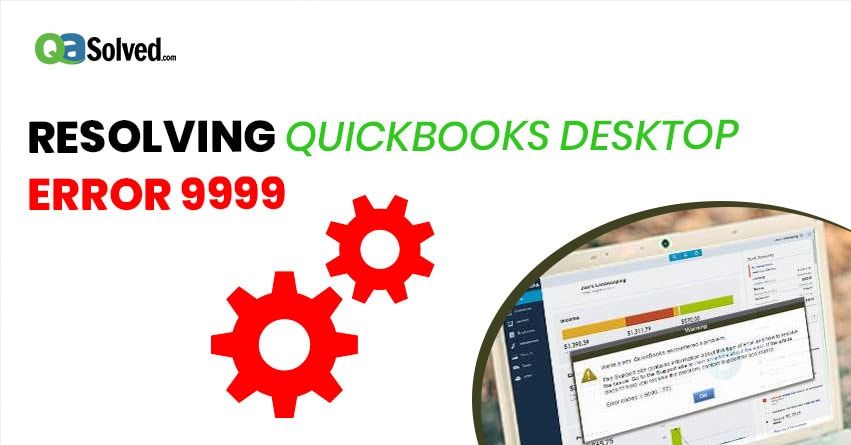 How to Resolve QuickBooks Online Error 9999?