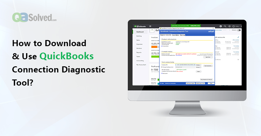 How to Use QuickBooks Connection Diagnostic Tool?