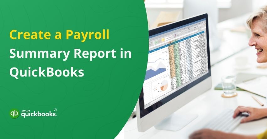 Create a Payroll Summary Report in QuickBooks