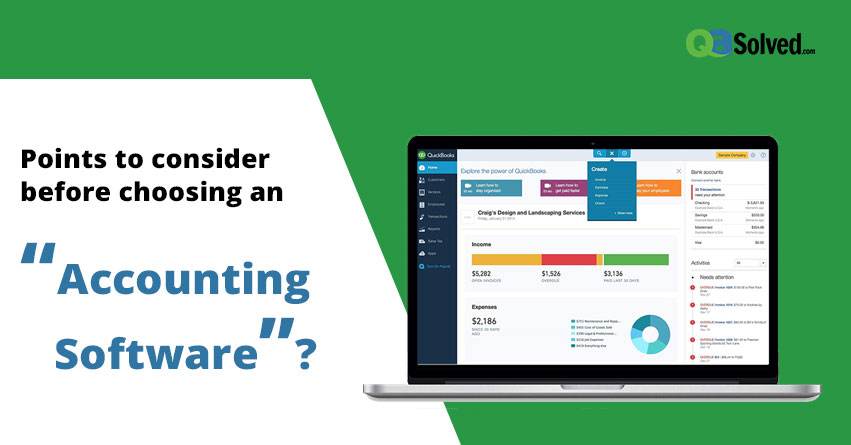 Points to consider before choosing an “Accounting Software”