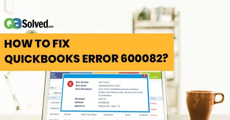 QuickBooks Error 600082