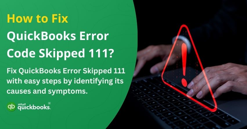 QuickBooks Error Skipped 111