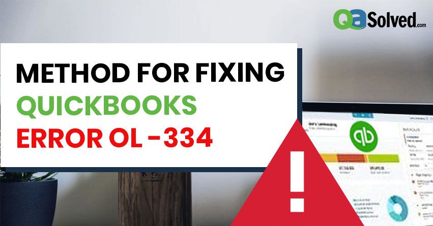 Method for Fixing QuickBooks Error OL-334