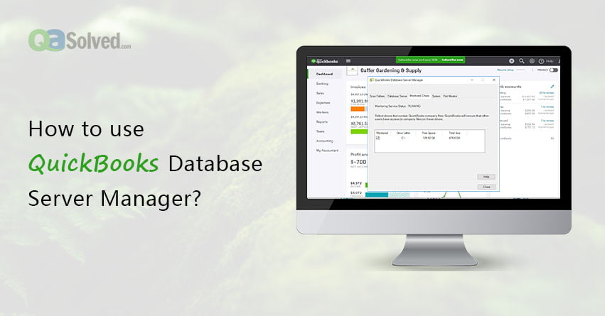 How to Download and Use QuickBooks Database Server Manager?
