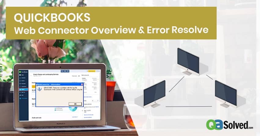 What is QuickBooks Web Connector?