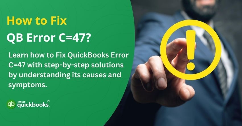 QuickBooks Error C=47