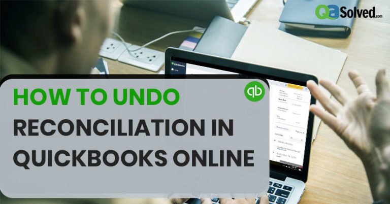 undo reconciliation in quickbooks online