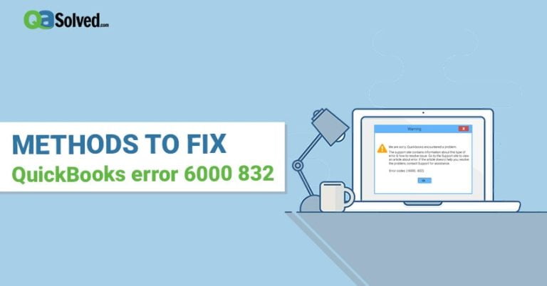 quickbooks error 6000 832