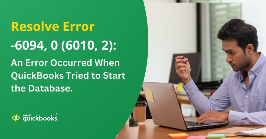 Resolve QuickBooks Error Code 6094, 0