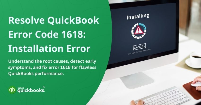 Resolve QuickBooks Error 1618