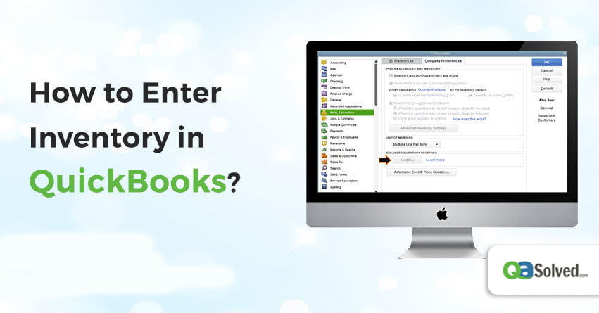 How to Enter Inventory in QuickBooks?