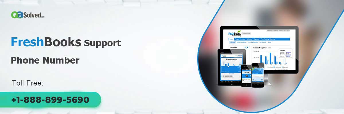 FreshBooks Support Number Contact US @ 1-888-899-5690 | QASolved