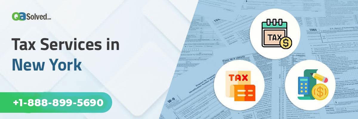 Tax Services in New York (Near Me) | Income Tax Help - QASolved