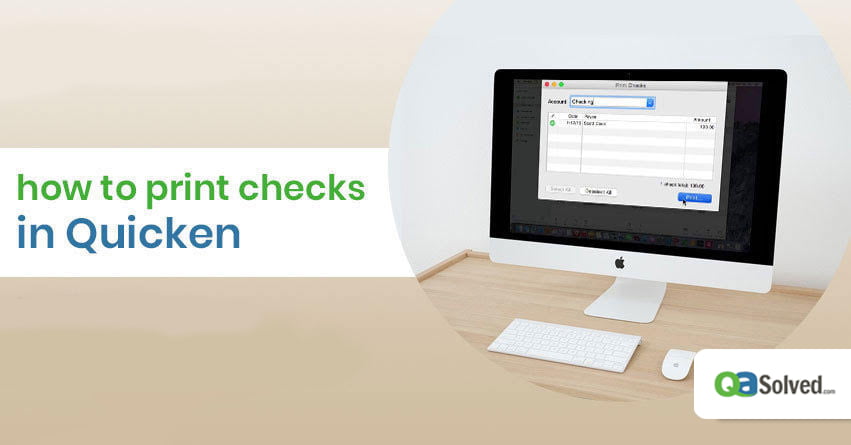 How to Print Checks in Quicken?