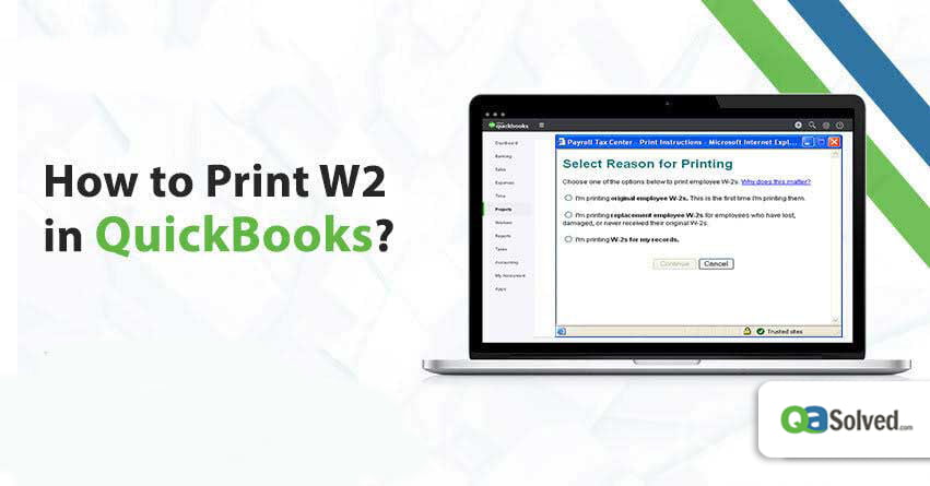 How to Print W2 in QuickBooks Desktop and Online?