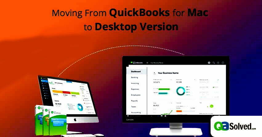 Moving From QuickBooks for Mac to Desktop Version