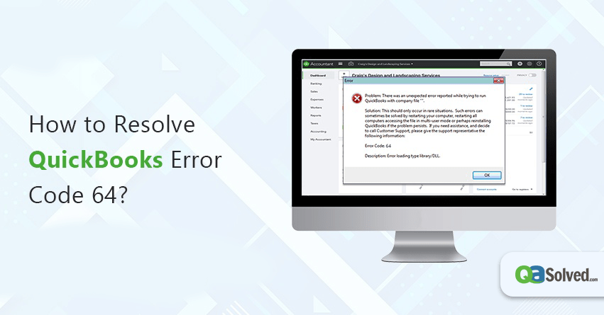 How to Resolve QuickBooks Error Code 64?