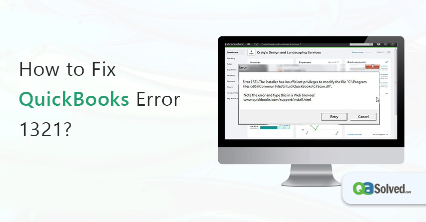 How to Fix QuickBooks Error 1321?
