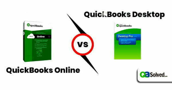 QuickBooks Online Vs Desktop: A Comprehensive Comparison