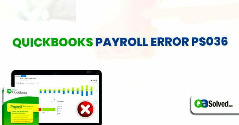 quickbooks payroll error ps036