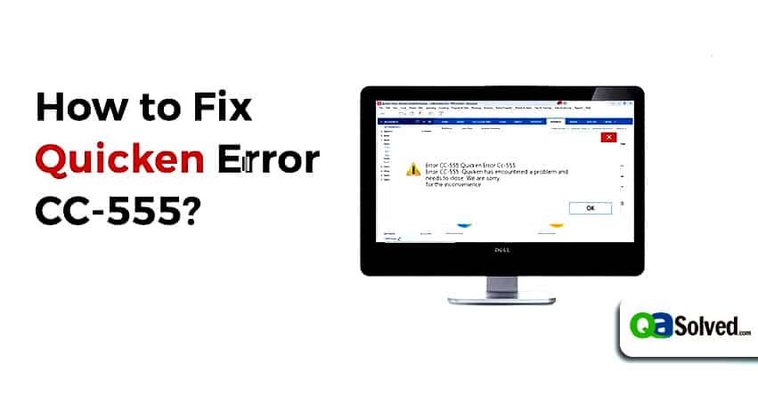 How to Fix Quicken Error CC-555?