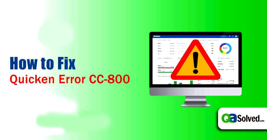 How to Resolve Quicken Error CC-800?