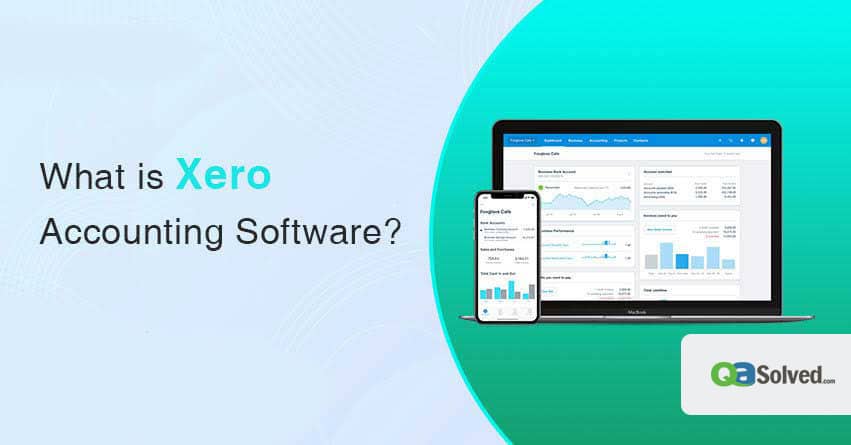 What is Xero Software? – A Complete Guide