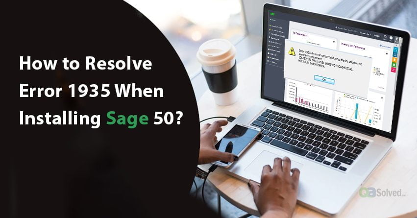 How to Resolve Error 1935 When Installing Sage 50?