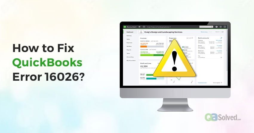 How to Fix QuickBooks Error 16026?