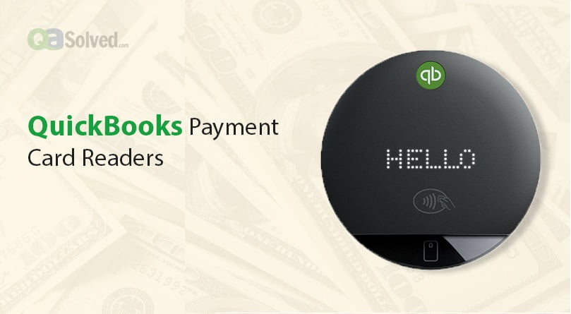 How to use QuickBooks Payment card readers | QB21 QB 31 QB 33