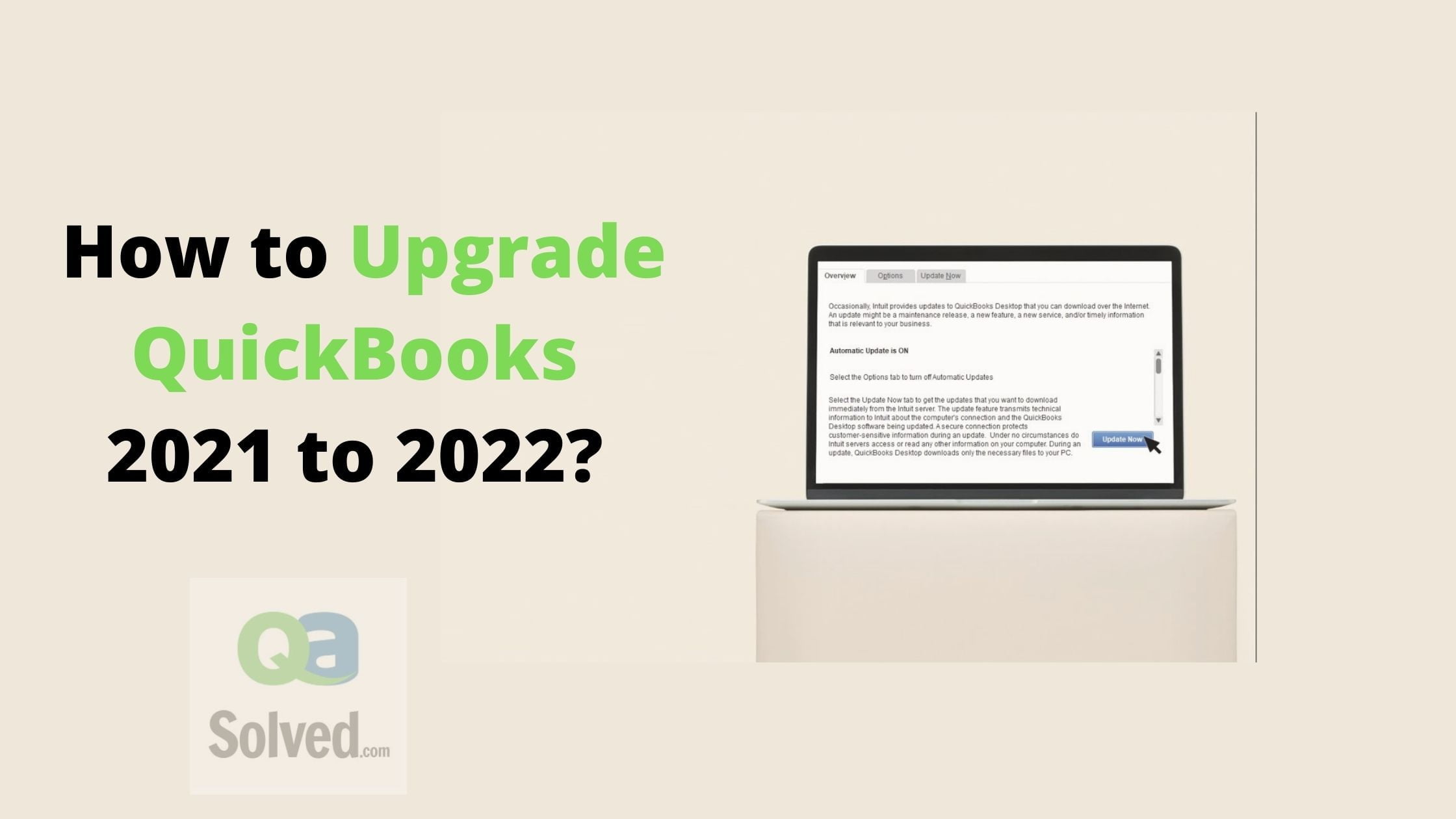 How to Upgrade QuickBooks 2021 to 2022?