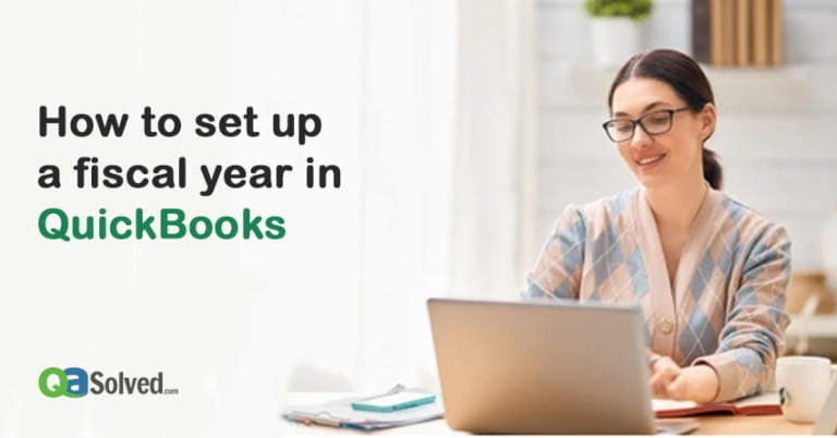 set up a fiscal year in QuickBooks