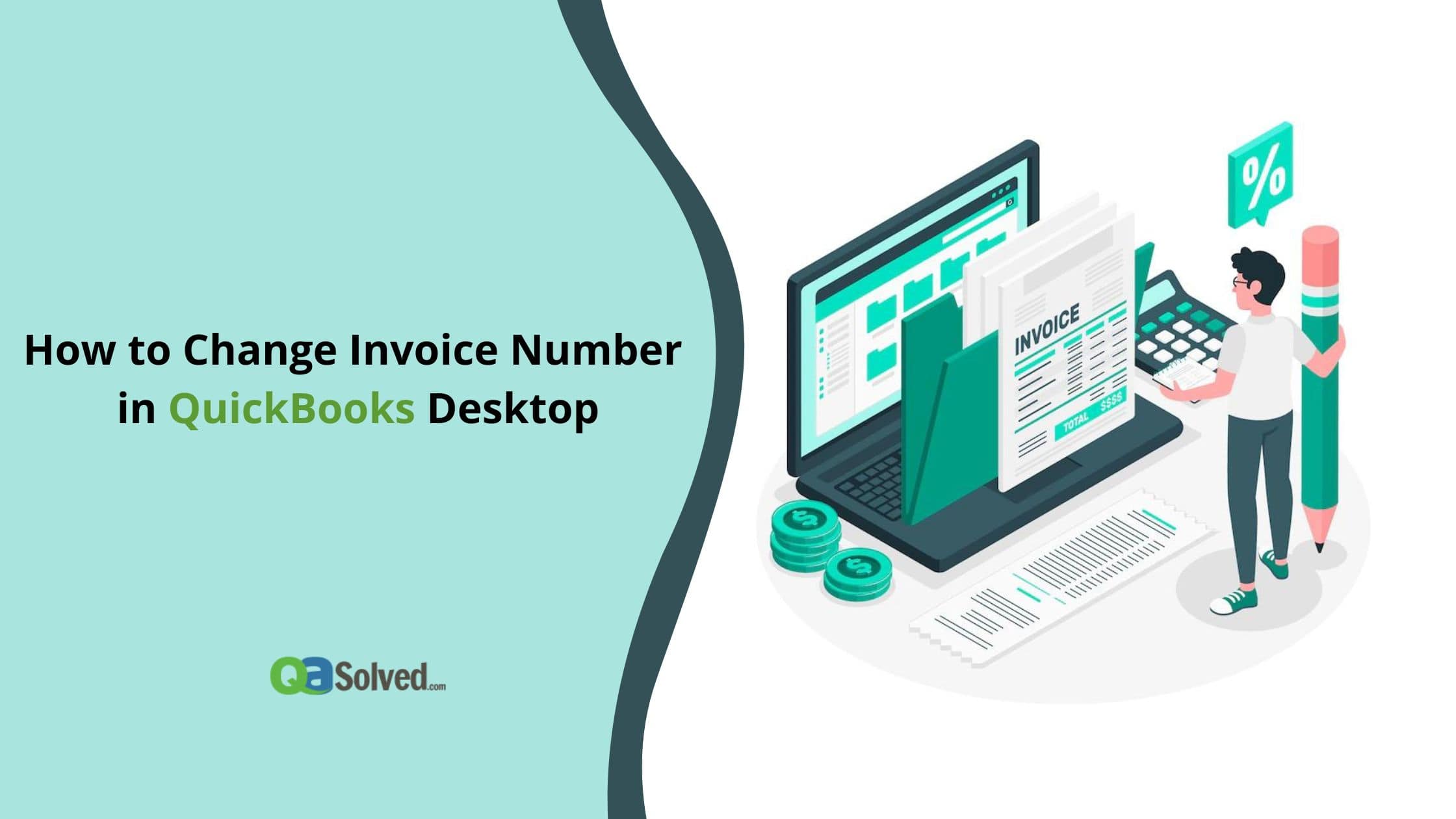 How to Change Invoice Number in QuickBooks Desktop? 