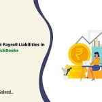How to Zero Out Payroll Liabilities in QuickBooks