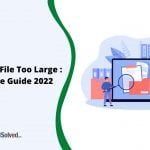 QuickBooks File Too Large A Complete Guide 2022