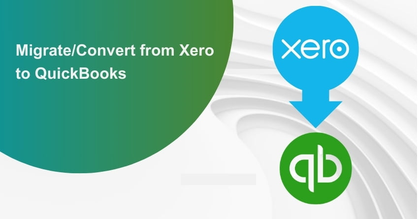Xero to QuickBooks Conversion