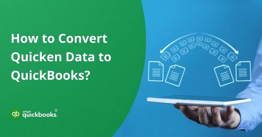Convert Quicken Data to QuickBooks