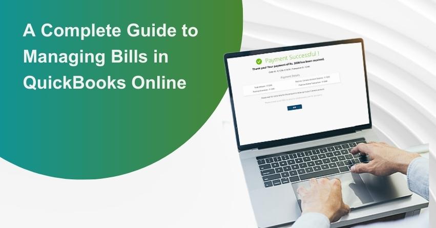 Managing Bills in QuickBooks Online