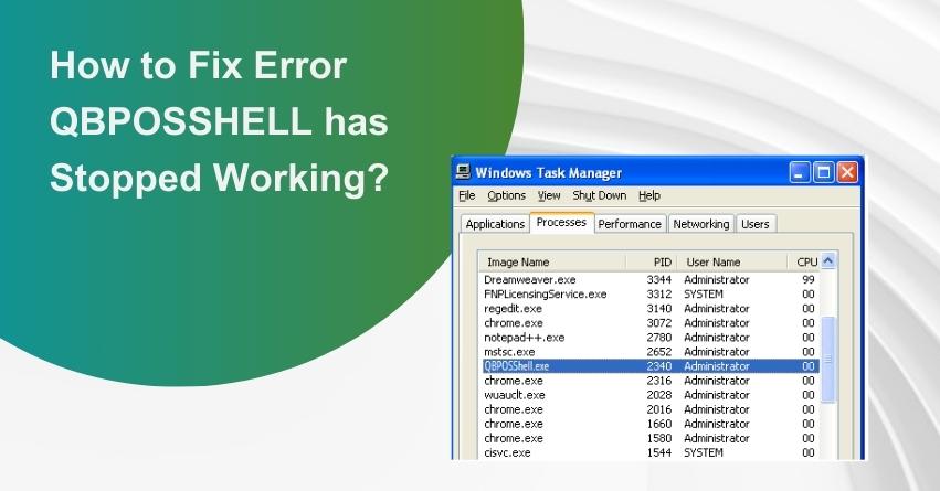 QBPOSSHELL has Stopped Working
