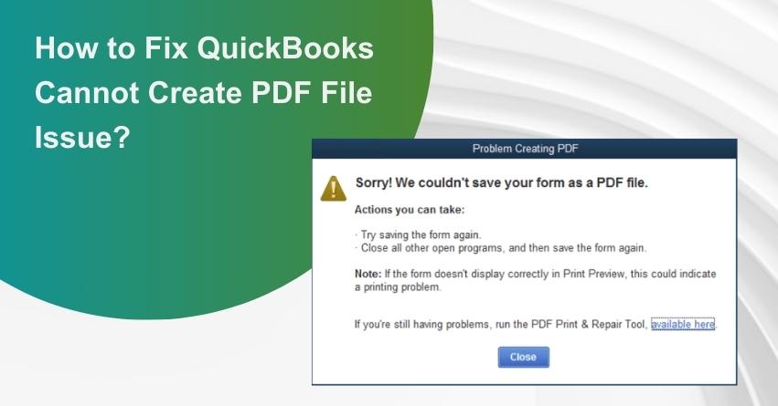 QuickBooks Cannot Create PDF