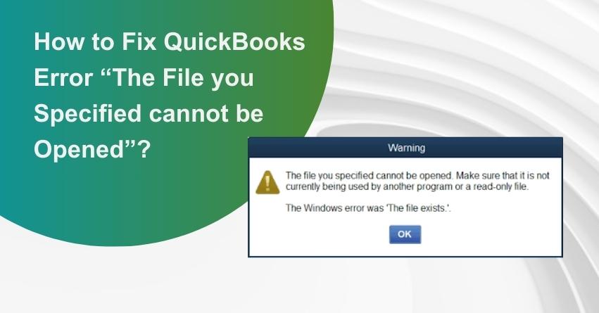 The File you Specified cannot be Opened