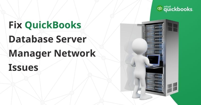 QuickBooks Database Server Manager Network